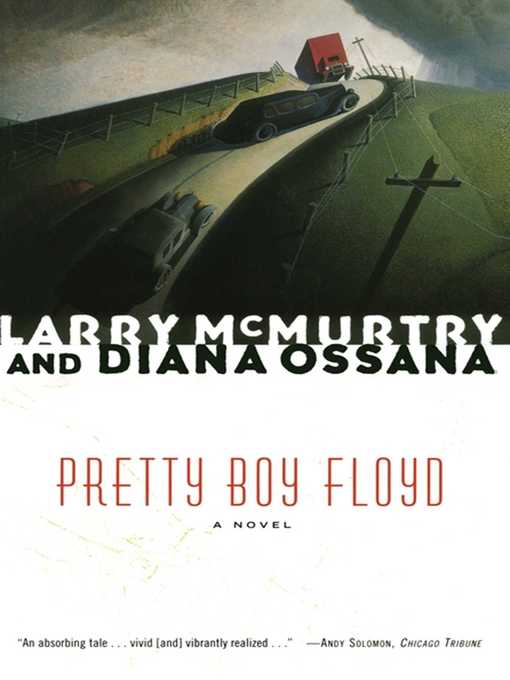 Title details for Pretty Boy Floyd by Larry McMurtry - Available